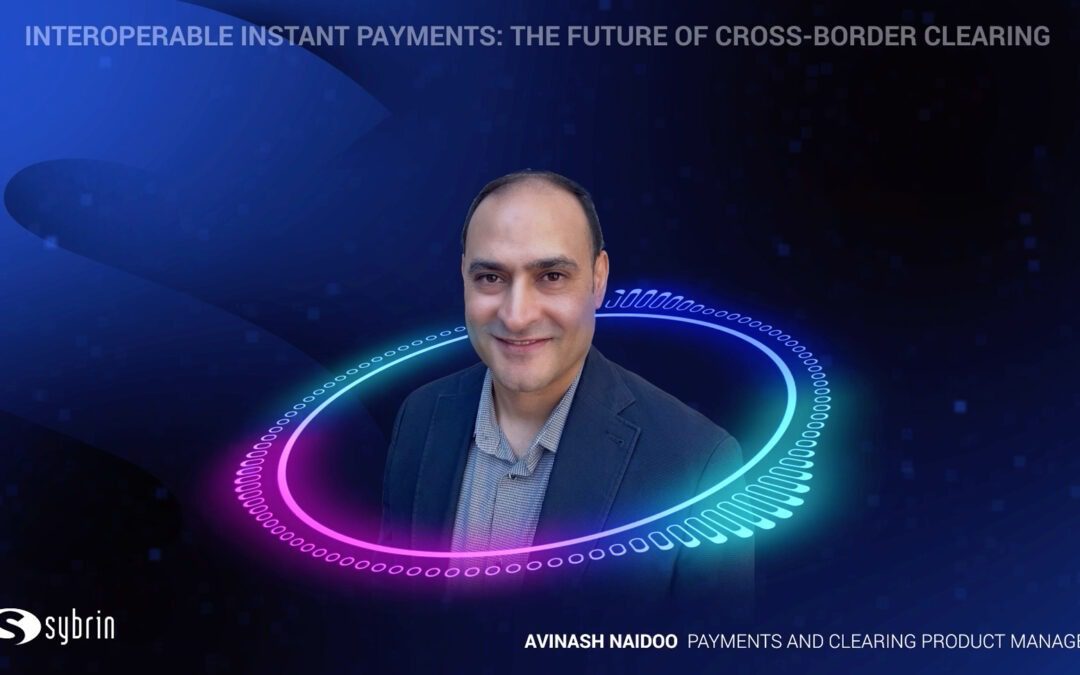 Interoperable Instant Payments: The Future of Cross-Border Clearing